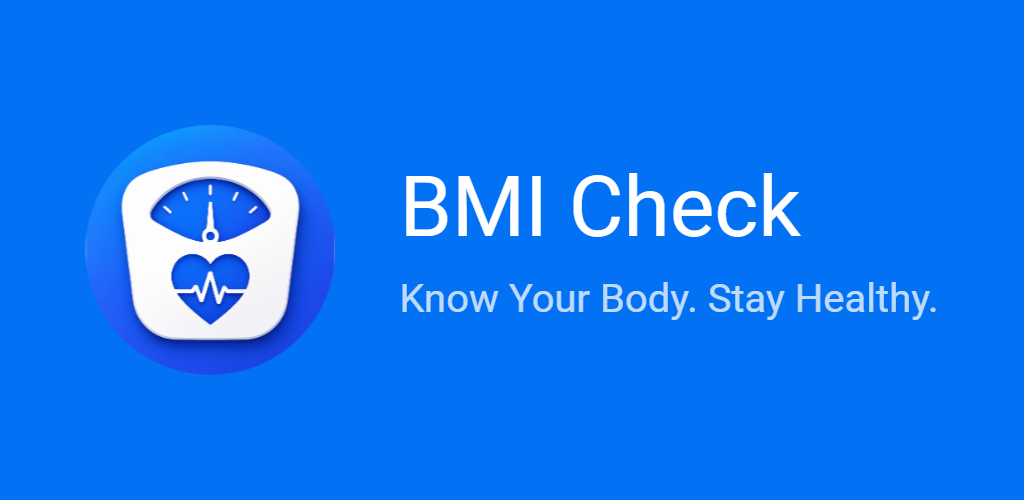 BMI Check - Know Your Body. Stay Healthy.
